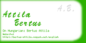 attila bertus business card